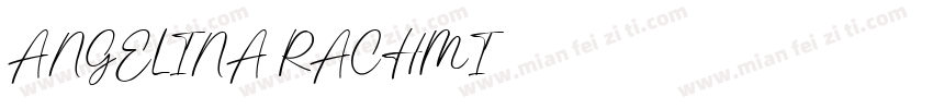 ANGELINA RACHMI字体转换